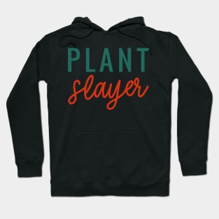 Plant Slayers Hoodie